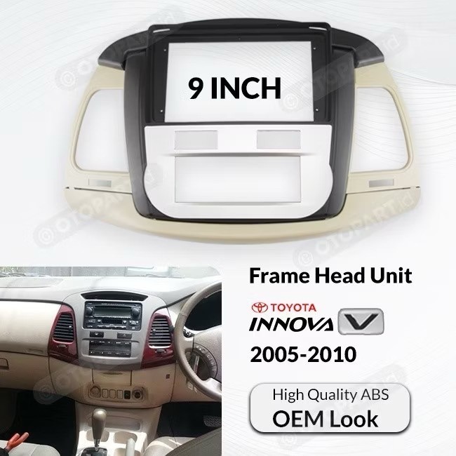 FRAME HEAD UNIT ANDROID TOYOTA INNOVA 9" INCH 2005-2010