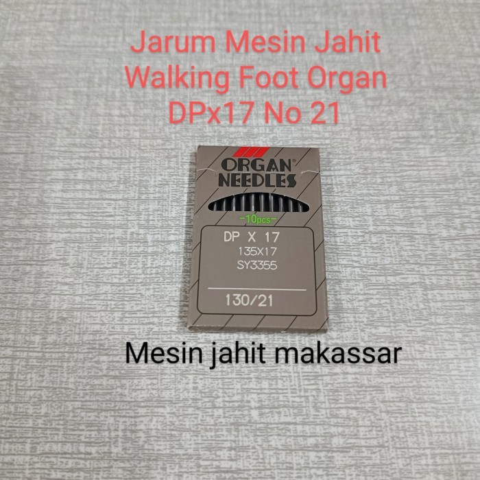 

Ready...Ready...Ready...] Original Termurah Jarum Mesin Jahit Walking Foot DPx17 No 21 Organ