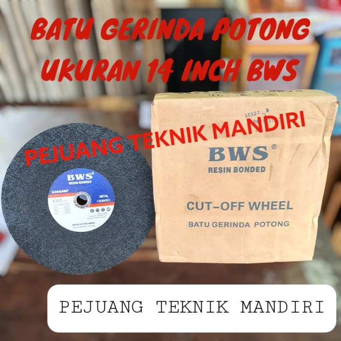 *$*$*$*$] BATU GERINDA POTONG BWS 14 INCH X 3MM / BATU GURINDA POTONG 14" BWS