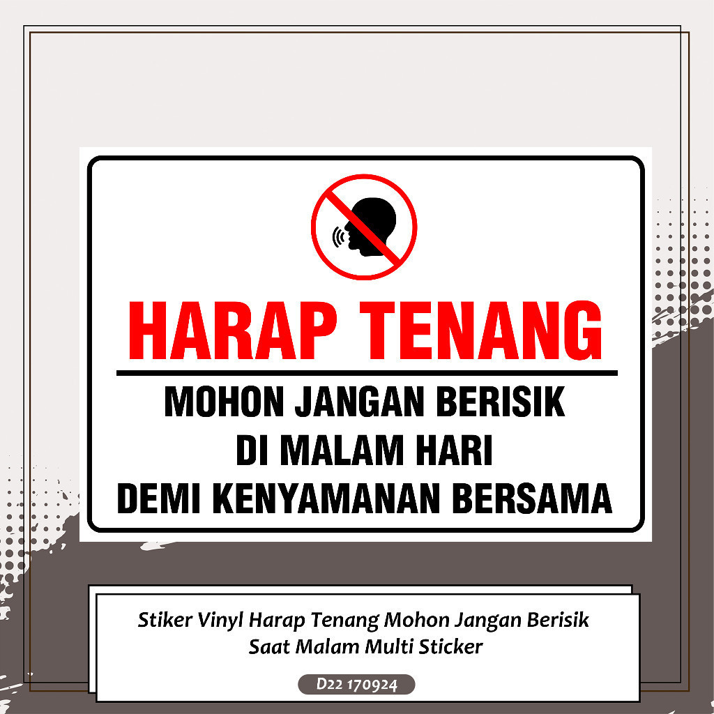 

Stiker Vinyl Harap Tenang Mohon Jangan Berisik Saat Malam Multi Sticker