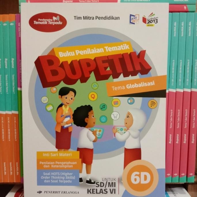 

Paket Bupetik 6A-6E Kelas 6 SD/Mi K13 Revisi Erlangga