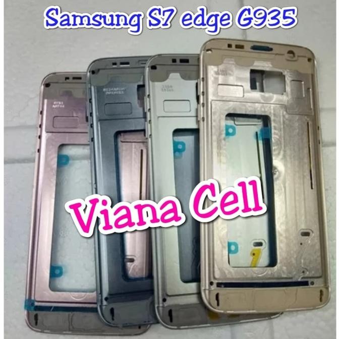 FRAME LCD BAZEL TULANG TENGAH TATAKAN LCD SAMSUNG S7 EDGE G935 G935F