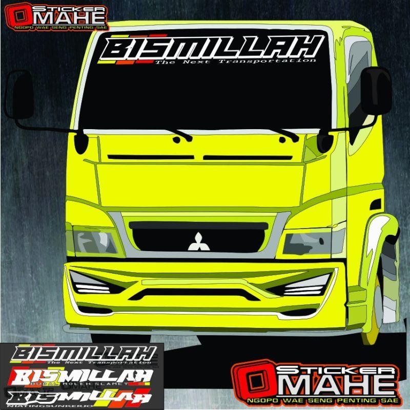 Cutting Sticker Bismillah Truck Canter