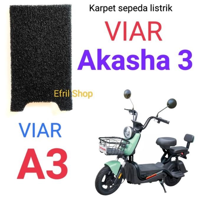 READY KARPET SEPEDA MOTOR LISTRIK VIAR AKASHA 3 VIAR A3