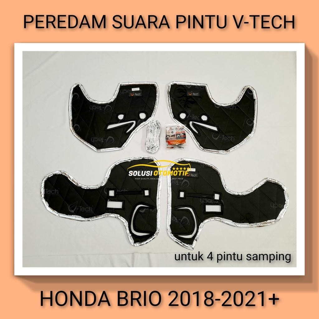 Honda Brio 2018-2022+ All New Peredam Suara Pintu Aksesoris Mobil Vtech Ori Pnp