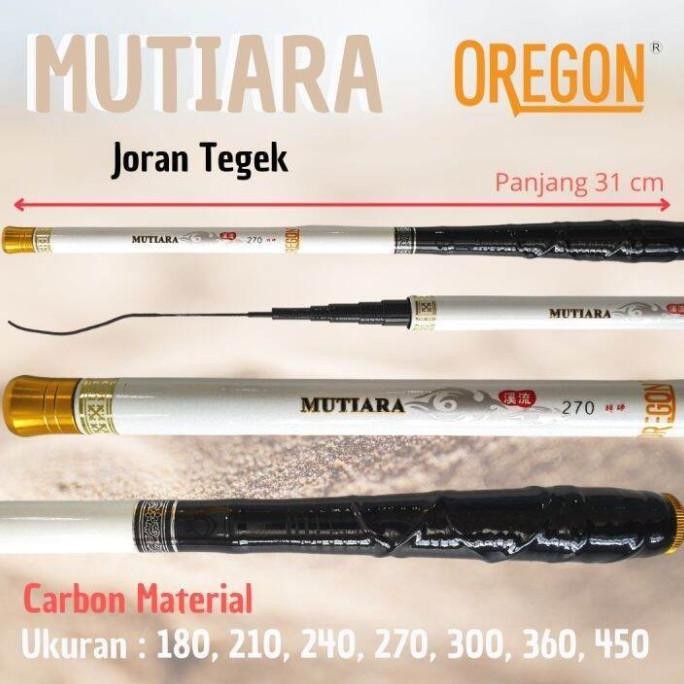 Joran Tegek Ruas Pendek 30cm Oregon Mutiara Ukuran Komplit DIN