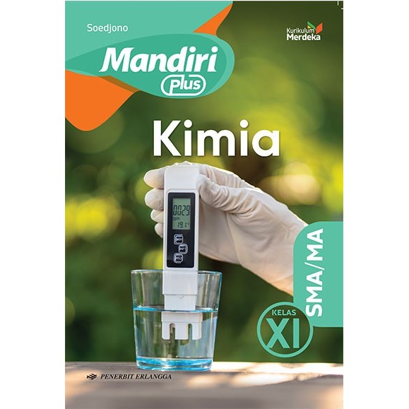 MANDIRI PLUS KIMIA SMA KELAS 11 KURIKULUM MERDEKA [Kode Buku 0045400820]