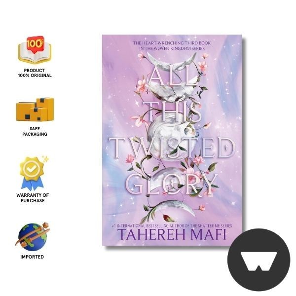 Harper Collins Us - This Woven Kingdom #3: All This Twisted Glory