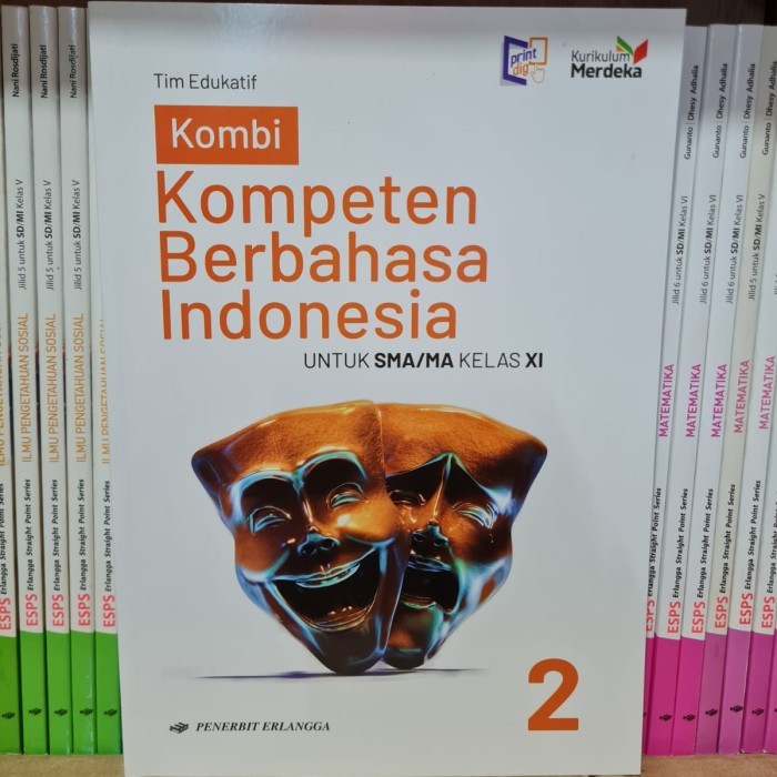 

OBRAL Buku Kompeten Berbahasa Indonesia Kelas XI 11 SMA KM Erlangga