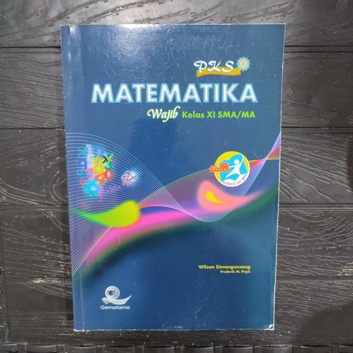 

Buku pks matematika wajib untuk SMA kelas 2 XI 11 kurikulum 2013