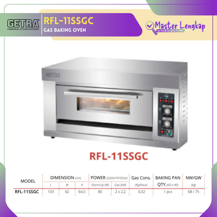TERBARU GETRA GAS BAKING OVEN RFL-11SSGC / RFL11SSGC / RFL 11 SSGC / RFL-11-SSGC