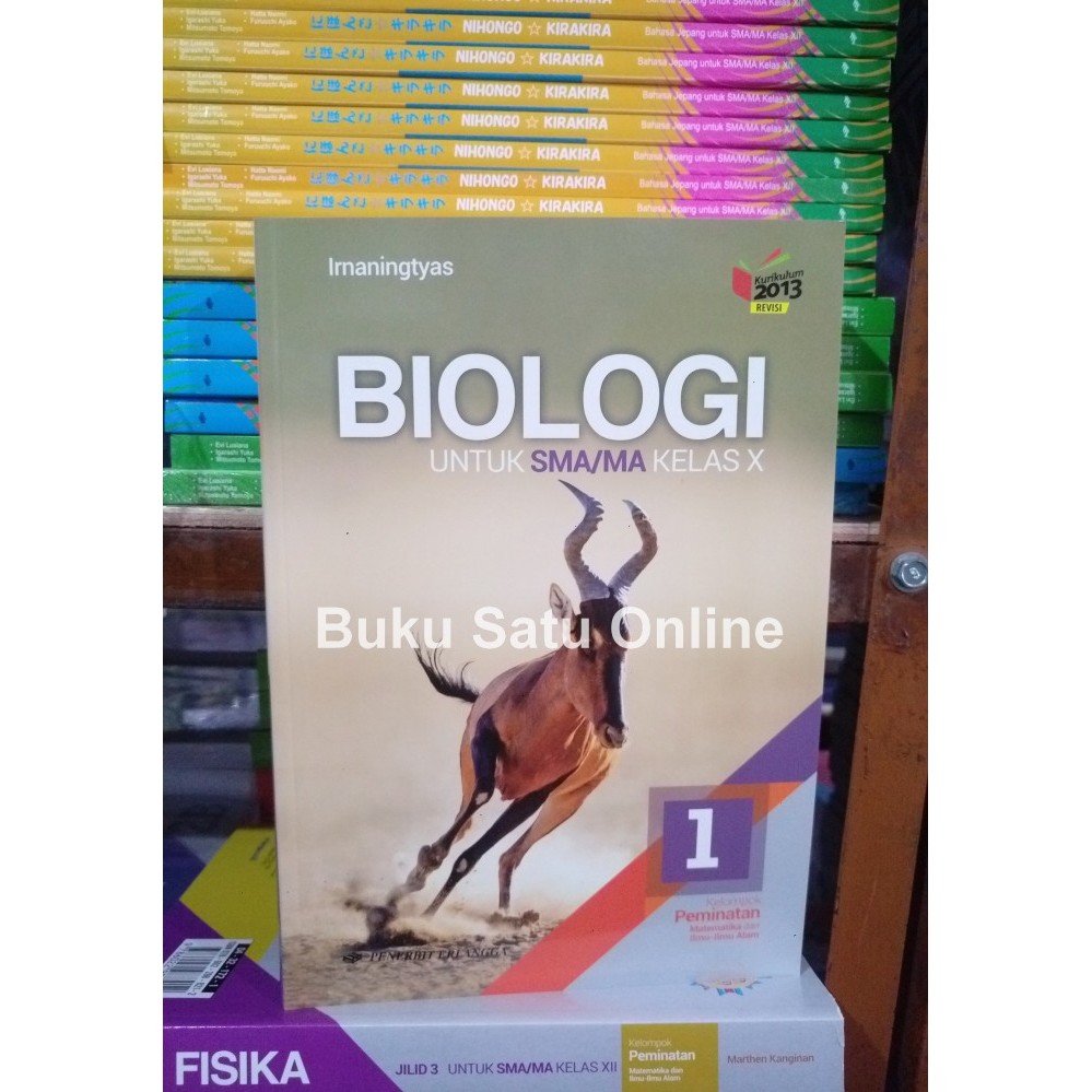 

READY GROSIR Biologi 1 SMA X Erlangga Irnaningtyas K 13 N 2013