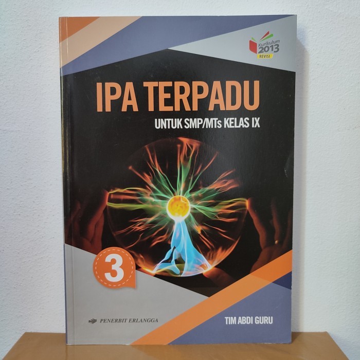 

BISA GROSIR Buku ipa terpadu untuk SMP kelas 3 IX 9 kurikulum 2013 revisi