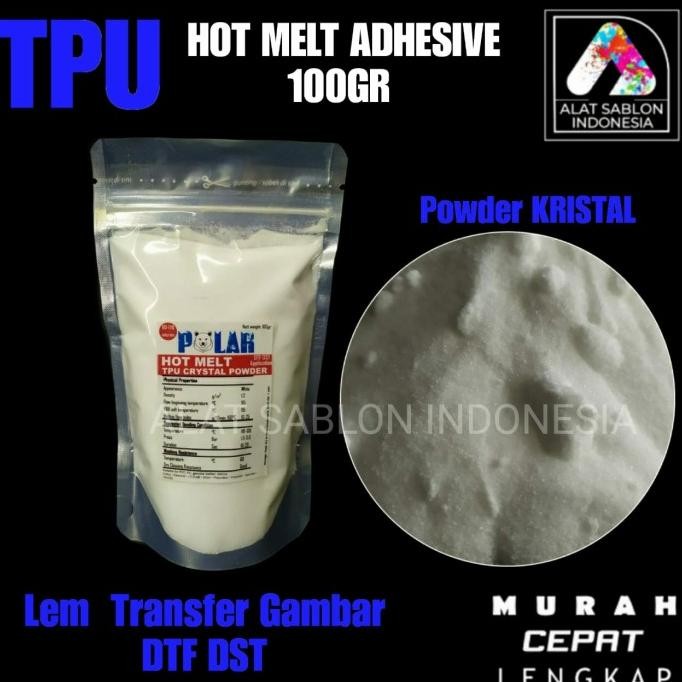 Promo TPU HOT MELT ADHESIVE KUAT MEREKAT DTF DST 100GR COD