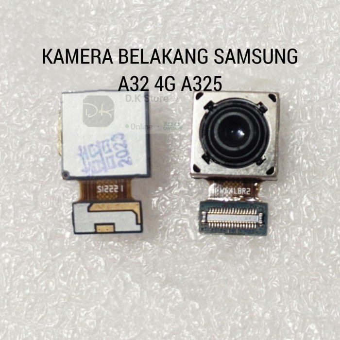 KAMERA SAMSUNG GALAXY A32 4G A325 CAMERA DEPAN BELAKANG