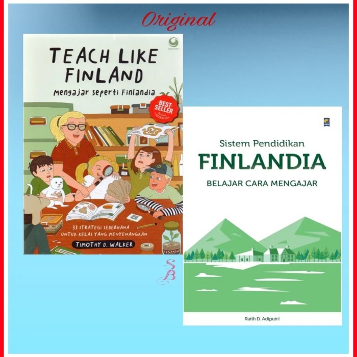 

######### PAKET 2 BUKU TEACH LIKE FINLAND & SISTEM PENDIDIKAN FINLANDIA