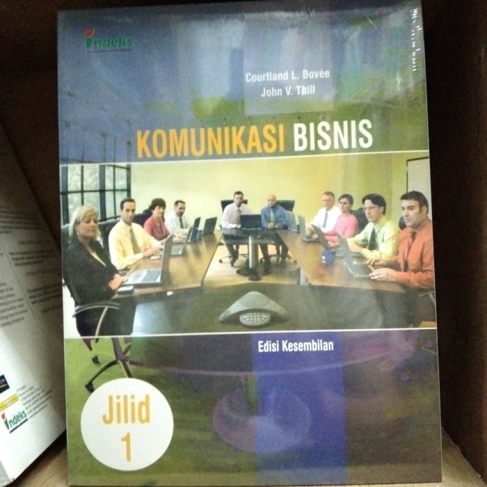 

KOMUNIKASI BISNIS BOVEE JILID 1 EDISI 9
