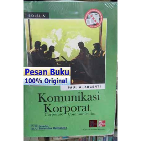 

BUKU KOMUNIKASI KORPORAT EDISI 5 - PAUL A. ARGENTI