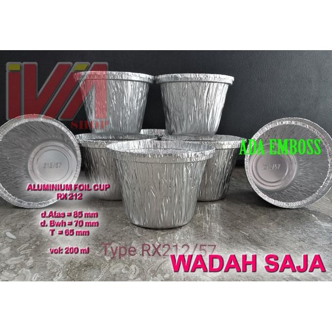 ALUMUNIUM FOIL CUP TYPE RX 212 / ALUMINIUM FOIL