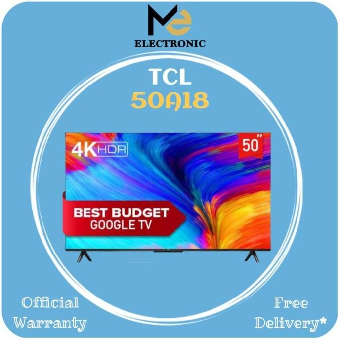 siap kirim tv tcl google tv 50 inch 50a18 tcl android tv tcl a18 50 inch 4k uhd