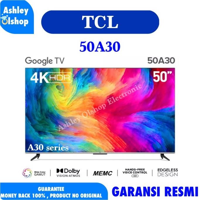 siap kirim led tv android tcl 50 inch android 11 tcl 50a30 android google tv uhd