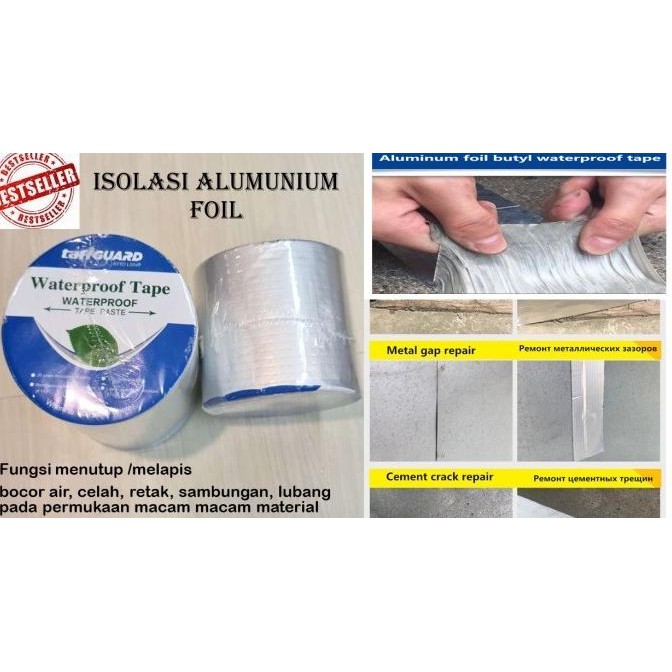 

LAKBAN ALUMINIUM TAHAN PANAS & AIR TAMBAL BOCOR ATAP, BETON, LOGAM DLL ASLI
