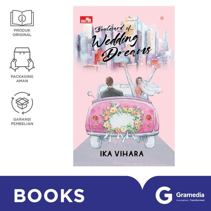 

New Gramedia Buku Boulevard of Wedding Dreams (Ika Vihara)