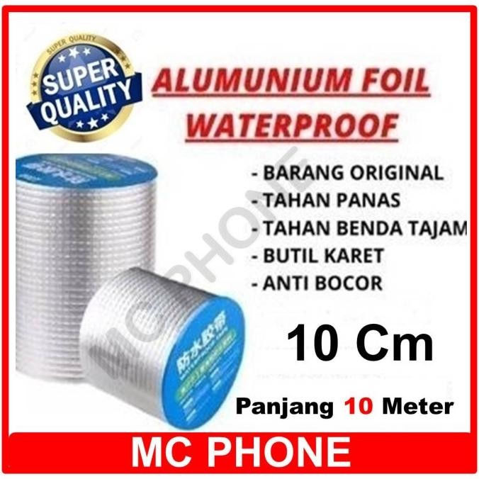 

LAKBAN ANTI BOCOR LEM ANTI AIR ALUMUNIUM FOIL BUTYL 10 CM X 10 METER ASLI
