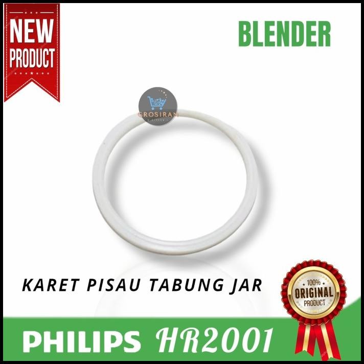 KARET PISAU TABUNG JAR PHILIPS BLENDER HR2001 HR 2001 ORIGINAL