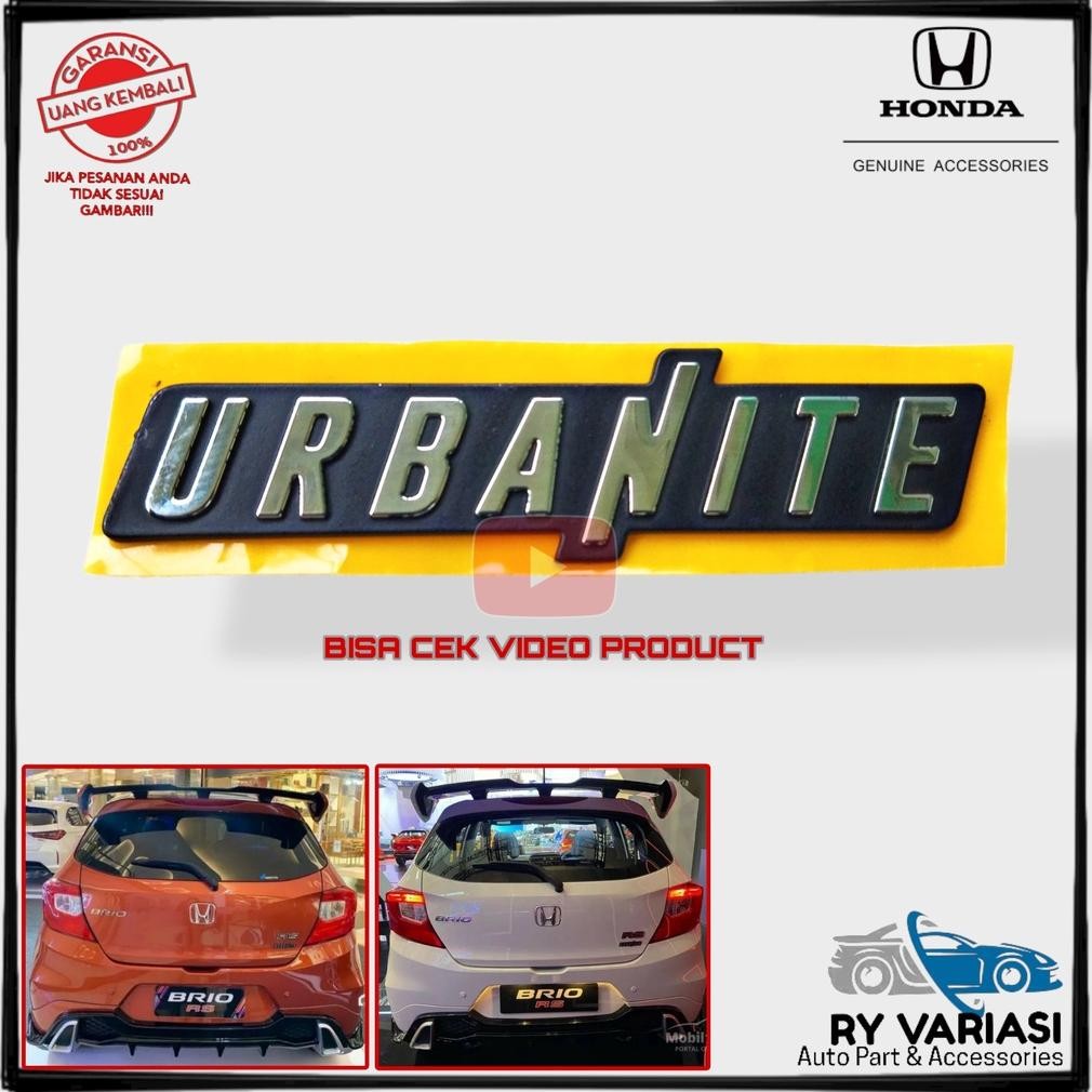 Emblem URBANITE original Logo Emblem Tulisan Honda Urbanite/ Honda Brio RS/ Honda Brio Urbanite