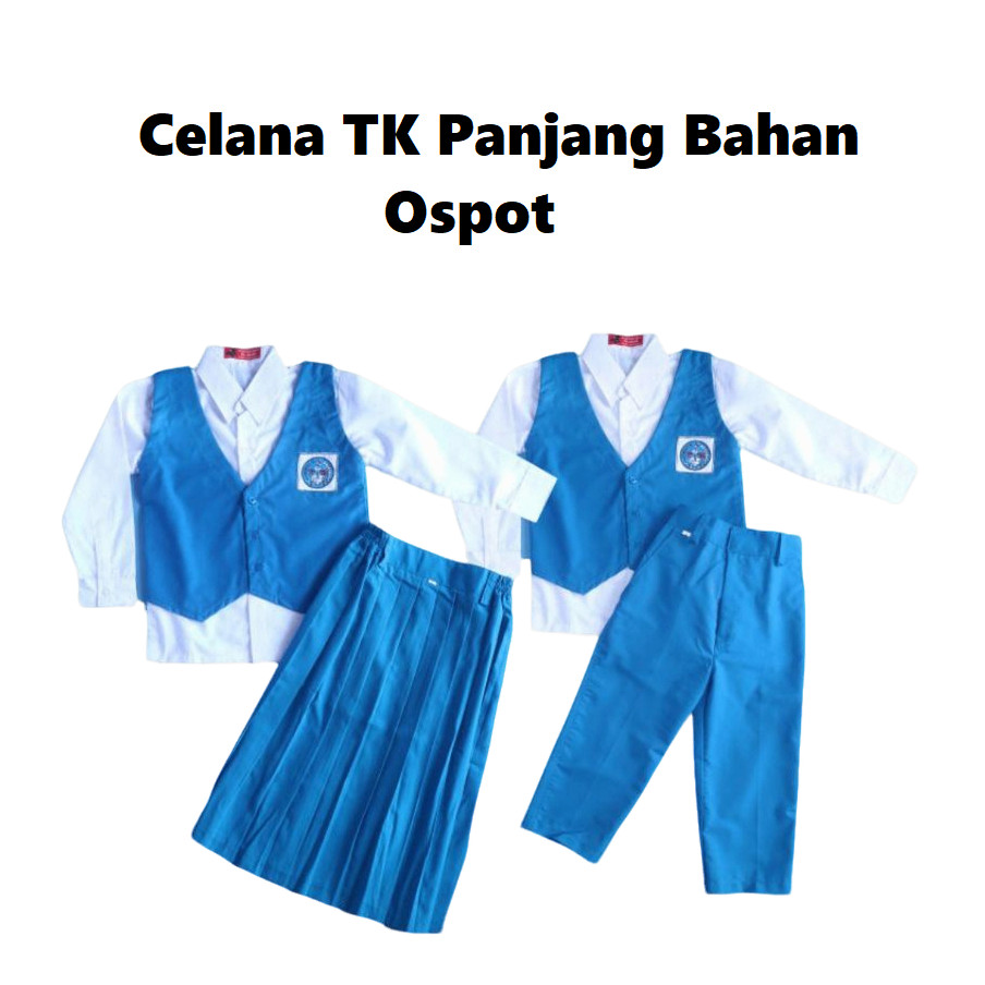 

Celana TK Panjang Bahan Ospot