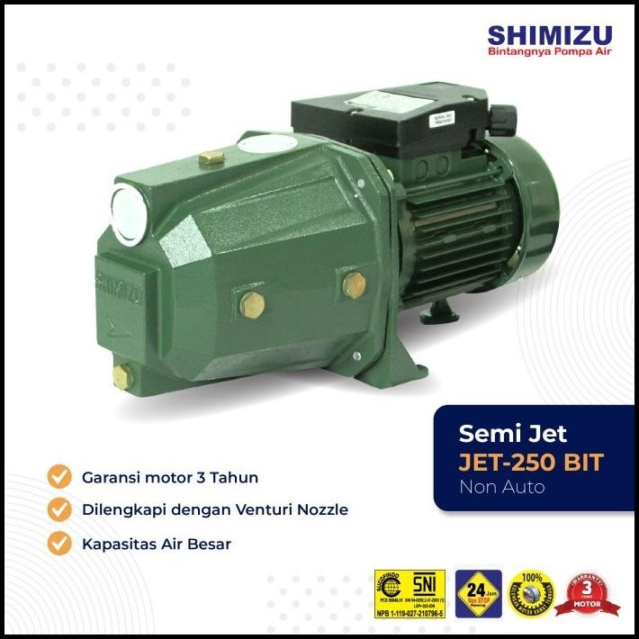 Pompa Shimizu Jet 250 Bit / Jet-250 Bit Pompa Semi Jet Pump 250 Watt