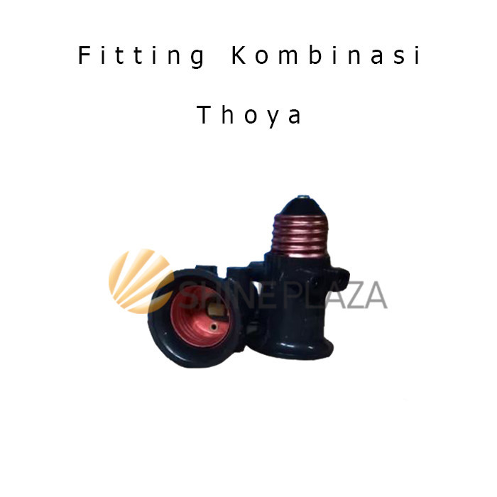 

FITTING PITTING KOMBINASI 226 THOYA - FITING DUDUKAN LAMPU E27