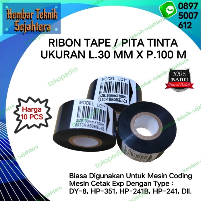 

PITA TINTA/RIBBON TAPE SIZE : 30MM X 100M