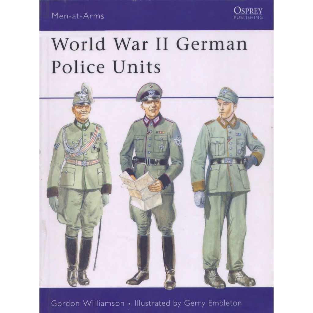 

Osprey - Men-at-Arms 434 - World War II German Police Units (Sejarah / D)