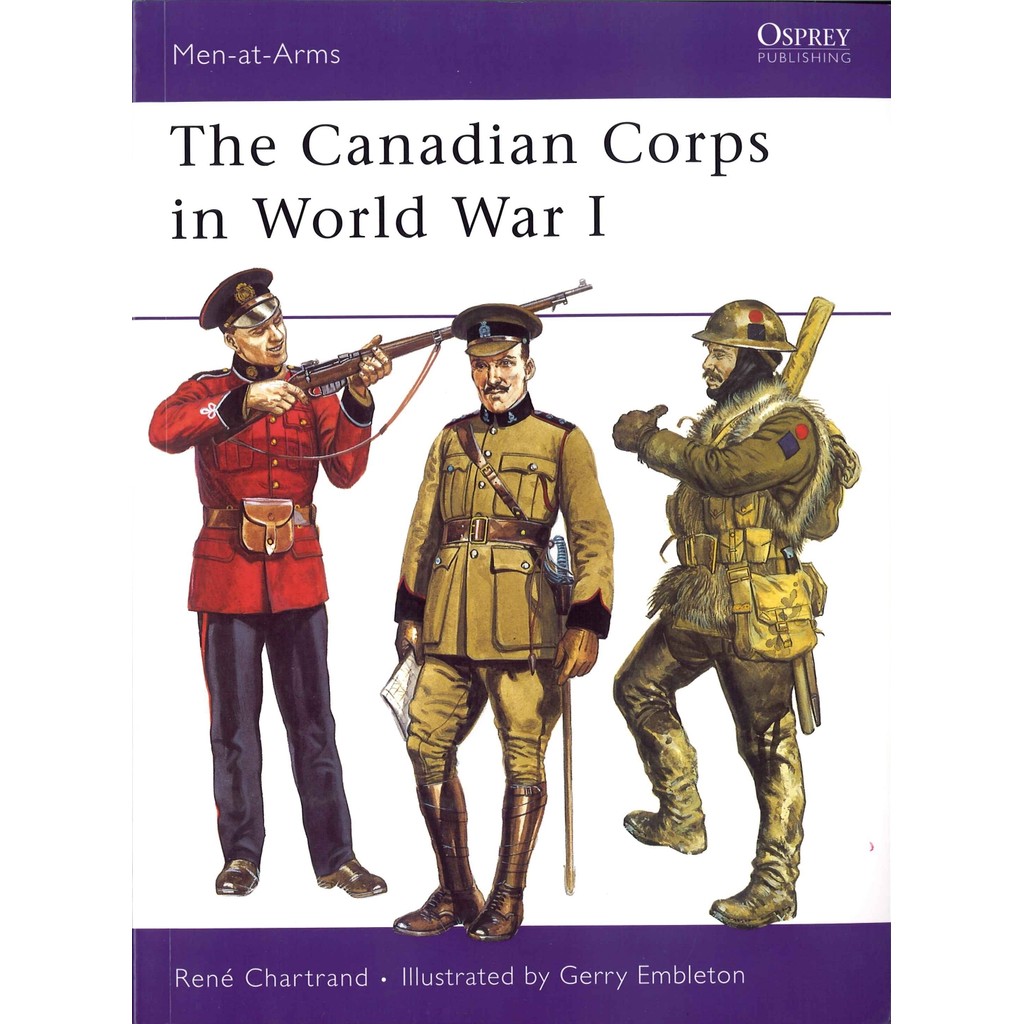 

Osprey - Men-at-Arms 439 - The Canadian Corps in World War I (Sejarah / D)