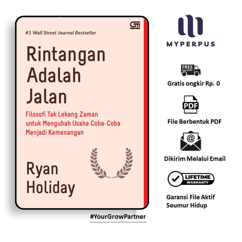 

1364. Rintangan Adalah Jalan (Ryan Holiday)