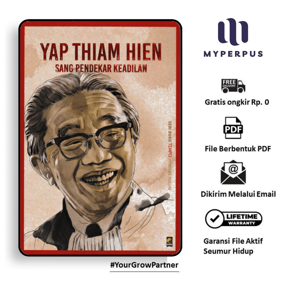 

1293. Yap Thiam Hien Sang Pendekar Keadilan