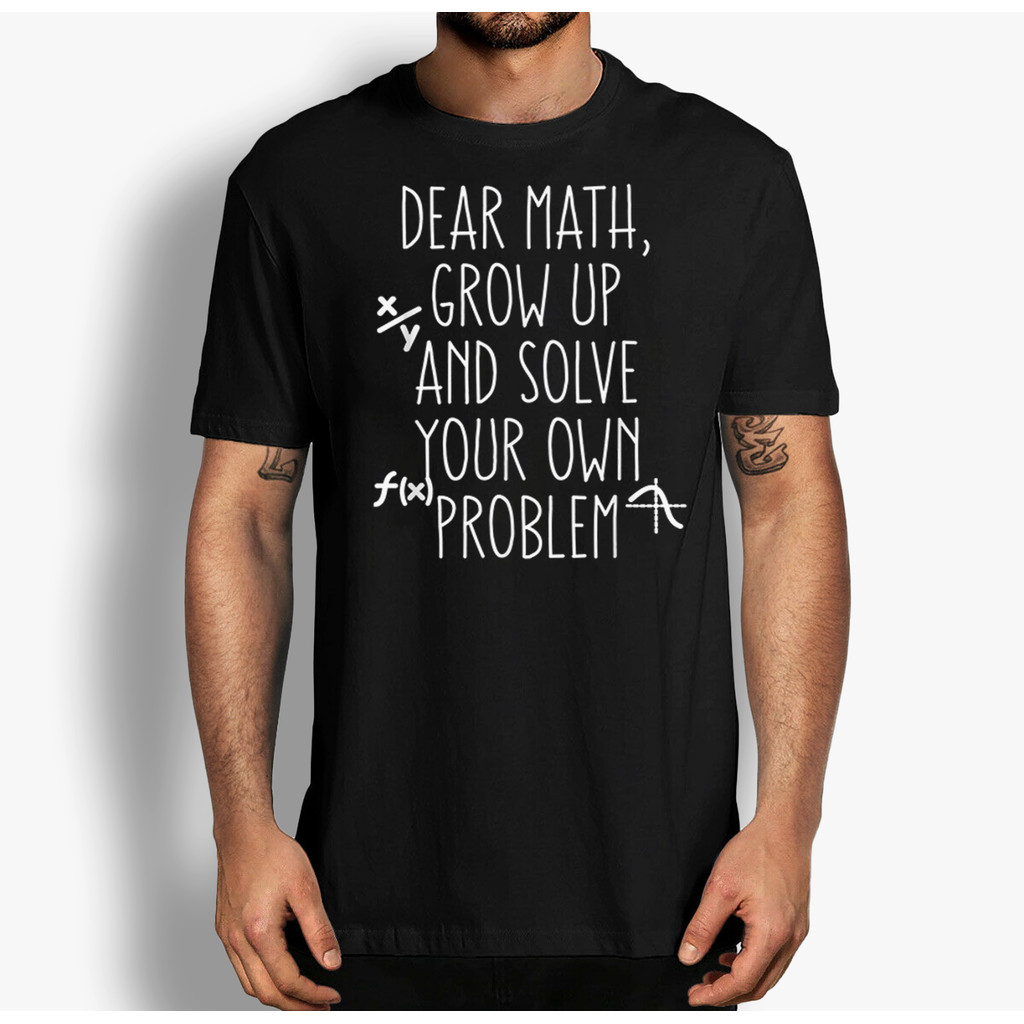 Kaos Kutipan Matematika Kaos Matematika Humor Matematika Sayang