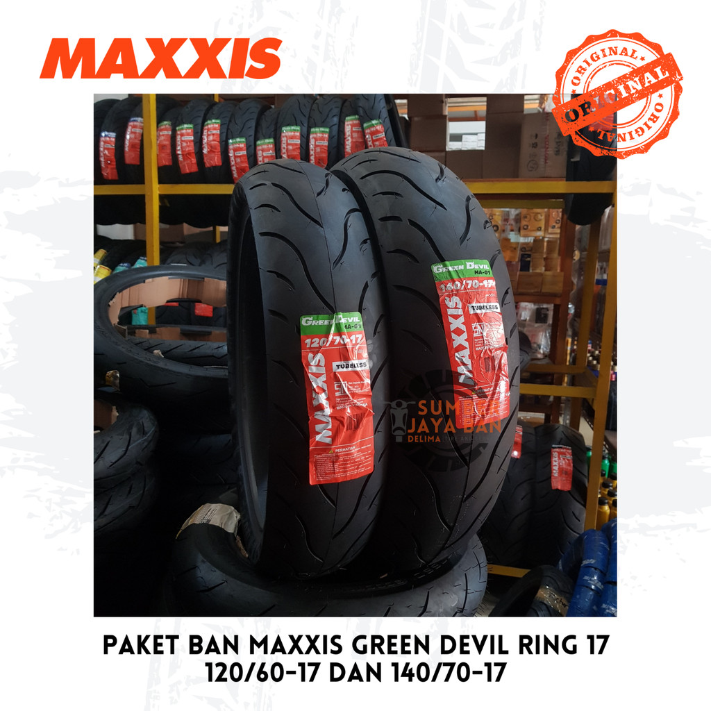 Paket Maxxis Green Devil 120/70-17 dan 140/70-17 Ring 17 120/70 dan 140/70 Ban Motor Sepasang Satu P