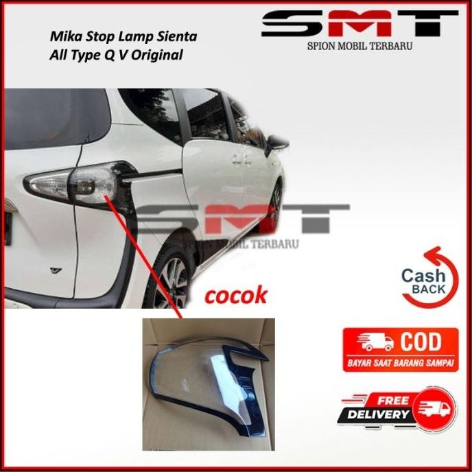 Mika Stop Lamp Lampu Belakang Sienta All Type Q V Original