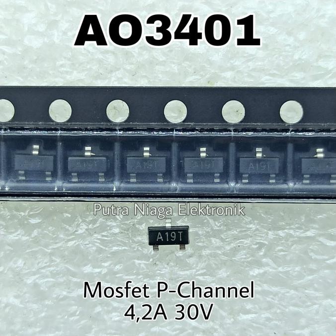 Update (10) AO3401 SMD Power Mosfet P Channel SOT23 / AO 3401 P-Ch 4,2A 30V putr4n Segera Dapatkan