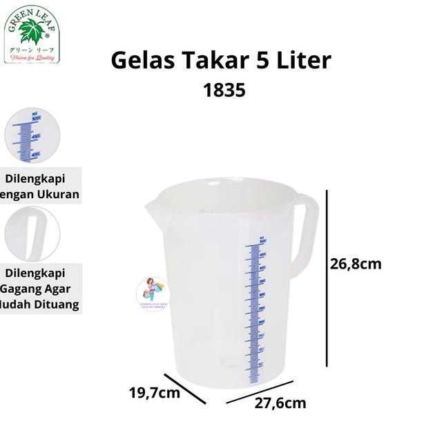 Green Leaf Gelas Ukur / Takar 5 Liter 1835