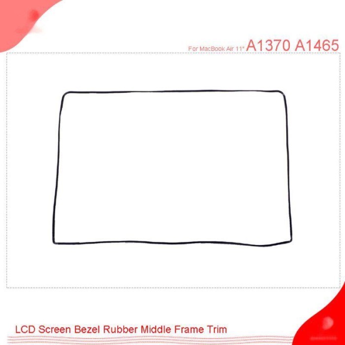 KARET FRAME LCD MACBOOK AIR A1370 A1465 11,6"