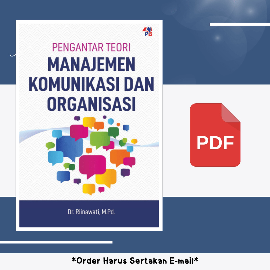 

1685. Pengantar Teori Manajemen Komunikasi dan Organi