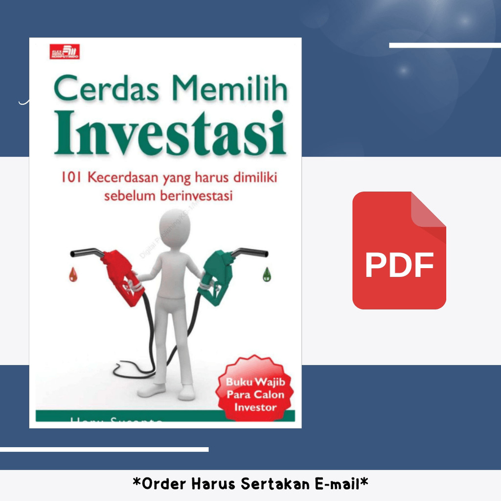 

967. [-] Cerdas Memilih Investasi (Heru Susanto)