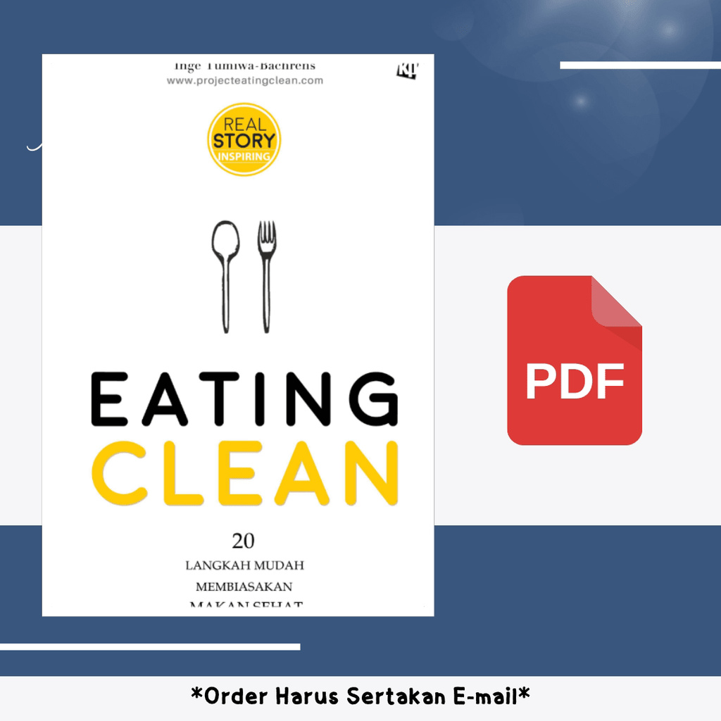 

177. EATING CLEAN 20 LANGKAH MUDAH MEMBIASAKAN MAKAN SEHAT - [-]