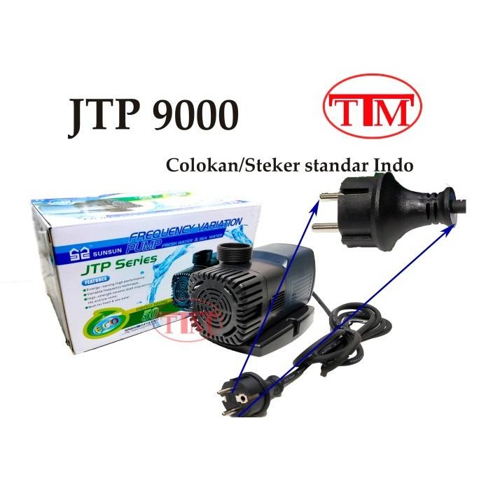 JTP 9000 SUNSUN ORIGINAL POMPA CELUP HEMAT LISTRIK 24 JAM NONSTOP