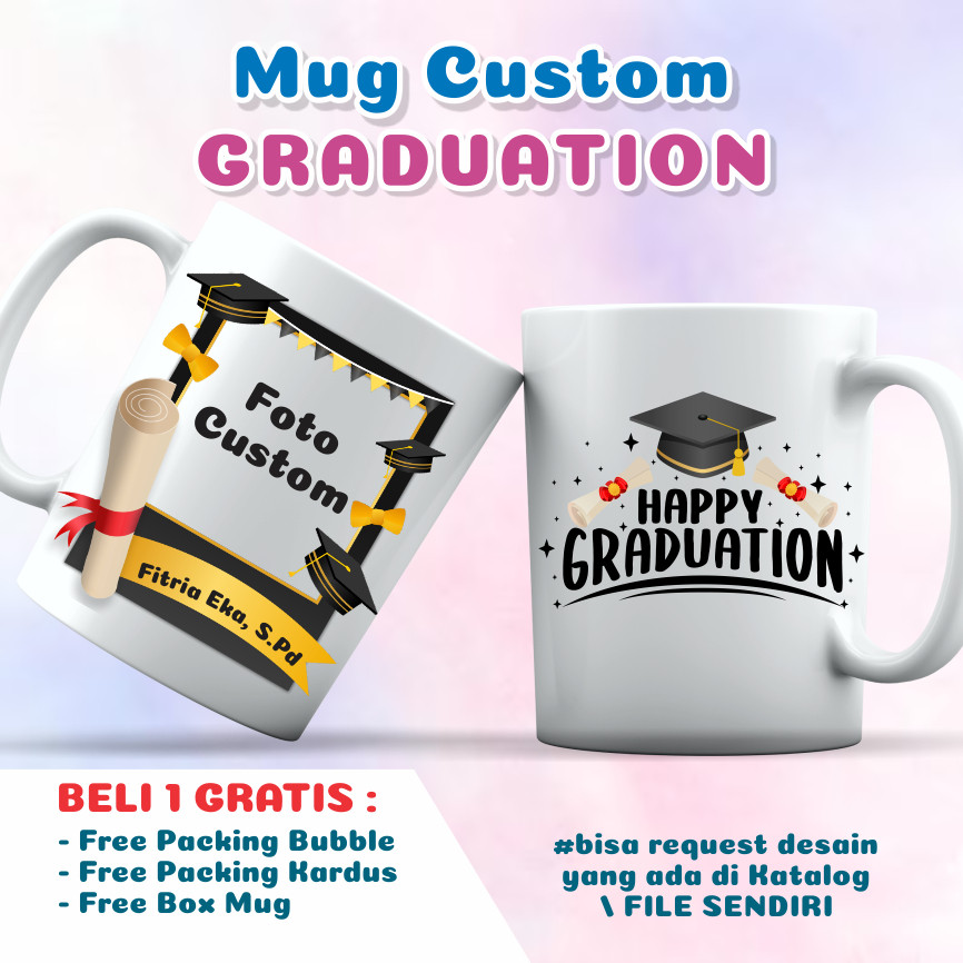 Mug Custom Tema Wisuda / Kado Wisuda / Hadiah Wisuda / Kado Hadiah Mug Graduation  / Souvenir Untuk 
