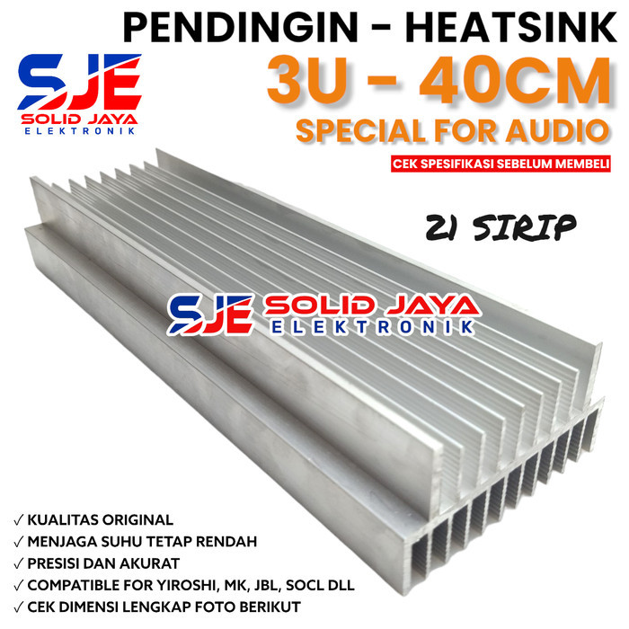 PENDINGIN HEATSINK 3U 40CM MK YIROSHI JBL SOCL HEATSRINK 3 U 40 CM